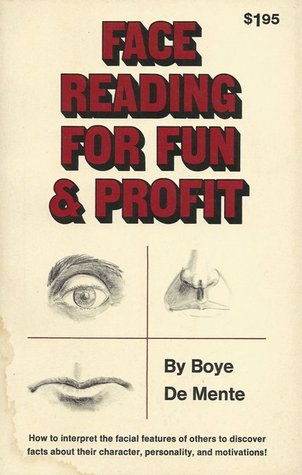 Face-Reading for Fun & Profit (Paperback)