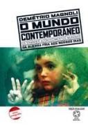 O Mundo Contemporâneo (Paperback)