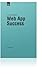 A Practical Guide to Web Ap...