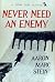 Never Need an Enemy (Matt E...