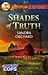 Shades of Truth (Undercover...