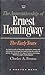 The Apprenticeship of Ernest Hemingway by Charles A. Fenton