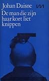 De man die zijn haar kort liet knippen
