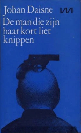 De man die zijn haar kort liet knippen (Paperback)