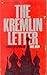 The Kremlin Letter by Noel Behn
