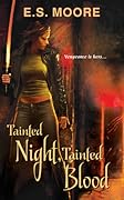 Tainted Night, Tainted Blood