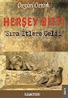 Herşey Bitti Sıra İtlere Geldi Herşey Bitti Sıra İtlere Geldi