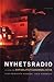 Nyhetsradio - en bok om aktualitetsjournalistik