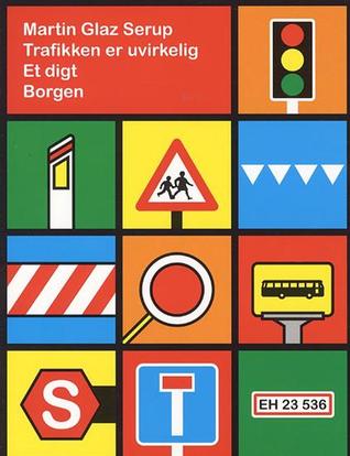 Trafikken er uvirkelig
