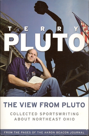 The View From Pluto By Terry Pluto