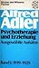 Psychotherapie und Erziehung: Ausgewahlte Aufsatze (Bucher des Wissens)