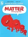 Matter and its properties (Building blocks of science)
