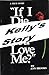 If I die, will you love me? by Ann Brooks