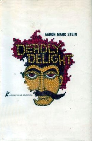Deadly Delight  (Hardcover)