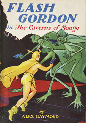 Flash Gordon in the Caverns of Mongo (Hardcover)