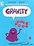 Gravity (Building blocks of science)