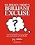 So What's Today's Brilliant...