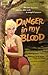 Danger in My Blood by John Farris