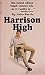 Harrison High by John Farris