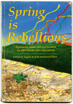 Spring is rebellious: Arguments about cultural freedom