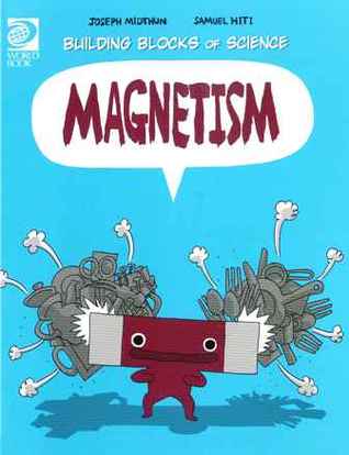Magnetism (Building blocks of science)