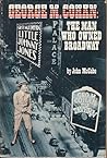 George M. Cohan: The Man Who Owned Broadway