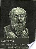 Socrates: The Apology / Crito / Parts of the Phaedo (ebook)
