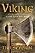 Viking - O Agente do Rei (Trilogia Viking Vol 3)