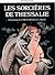 Les sorcières de Thessalie 1