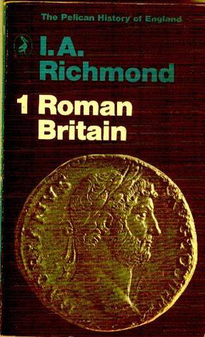 Roman Britain (The Pelican History of England, #1)