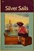 Silver Sails (A Beka Book)