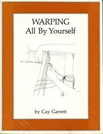Warping All by Yourself (Paperback)