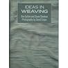 Ideas in Weaving