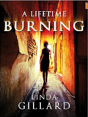 A Lifetime Burning (Kindle Edition)