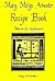 Mary Meigs Atwater Recipe Book  by Mary Meigs Atwater