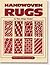 Hand Woven Rugs (Shuttle Craft Monograph, 29)