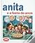 Anita e a Festa de Anos (Sé...