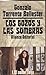 Los gozos y las sombras I by Gonzalo Torrente Ballester