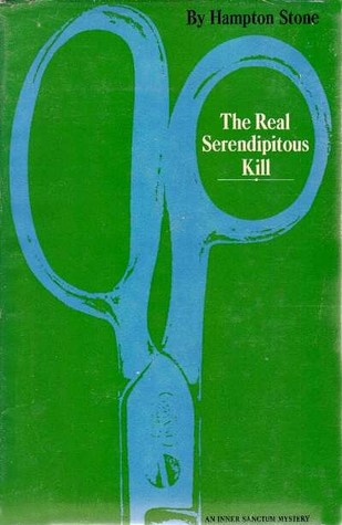 The Real Serendipitous Kill (Hardcover)