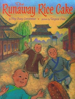 The Runaway Rice Cake (Hardcover)