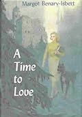 A Time to Love