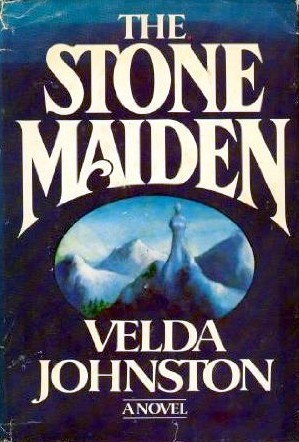 The Stone Maiden (Hardcover)