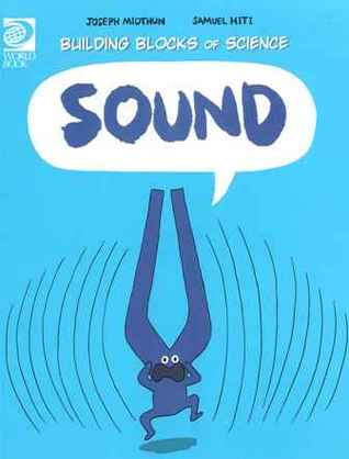 Sound (Building blocks of science)