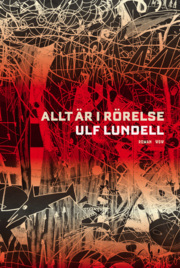 Allt är i rörelse (Hardcover)