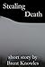 Stealing Death