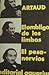 El ombligo de los limbos / El pesa-nervios