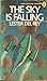 The Sky is Falling by Lester del Rey