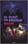De schat van Kruisem (Hardcover)
