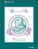 Bruno and Alice : a Love Story in Twelve Parts About Seniors and Safety
