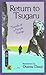 Return to Tsugaru: Travels of a Purple Tramp